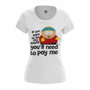 Купить Атрибутику Женская Футболка Южный Парк Pay Cartman Мерч